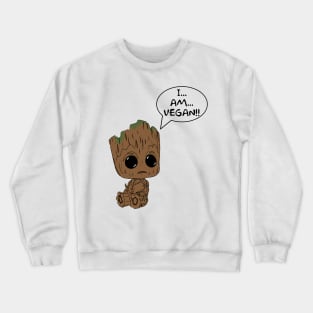 I Am Vegan Groot Crewneck Sweatshirt